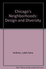 Chicago's Neighborhoods Design and Diversity