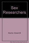 The Sex Researchers