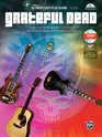 Ultimate Easy Guitar PlayAlong  Grateful Dead Songs from the Golden Road 8 Classics from American Beauty and Workingman's Dead