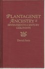 Plantagenet Ancestry of Seventeenth-Century Colonists: The Descent from the Later Plantagenet Kings of England, Henry III, Edward I, Edward II, and Edward III, of Emigrants from England and Wales