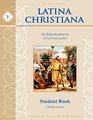 Latina Christiana I An Introduction to First Form Latin