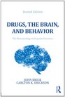 Drugs the Brain and Behavior The Pharmacology of Drug Use Disorders