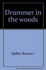 Drummer in the woods
