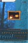 The Best of the Appalachian Trail Overnight Hikes 2nd