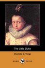 The Little Duke (Dodo Press)