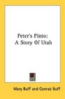 Peter's Pinto A Story Of Utah