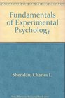 Fundamentals of Experimental Psychology