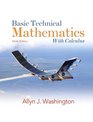 Basic Technical Mathematics with Calculus Value Package