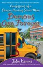 Demons are Forever: Confessions of a Demon-Hunting Soccer Mom (Kate Connor, Bk 3)