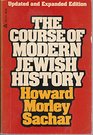 The Course of Modern Jewish History