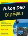 Nikon D60 For Dummies (For Dummies (Computer/Tech))