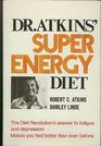 Dr Atkins Super Energy Diet
