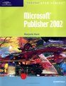 Microsoft Publisher 2002  llustrated Essentials