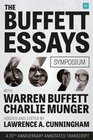 The Buffett Essays Symposium A 20th Anniversary Annotated Transcript
