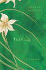 Leaving A Novel