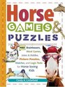 Horse Games  Puzzles for Kids  102 Brainteasers Word Games Jokes  Riddles Picture Puzzlers Matches  Logic Tests for HorseLoving Kids