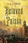 Beloved Poison A Novel