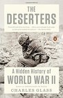 The Deserters A Hidden History of World War II