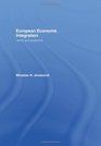 European Economic Integration Limits and Prospects