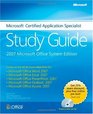 The Microsoft Certified Application Specialist Study Guide