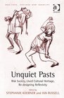 Unquiet Pasts