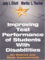 Improving Test Performance of Students With Disabilities  On District and State Assessments