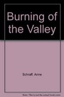 Burning of the Valley