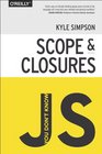 You Don't Know JS Scope and Closures
