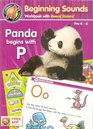 Beginning Sounds Workbook with Reward Stickers Panda Begins with P