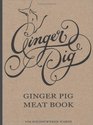 Ginger Pig Meat Book