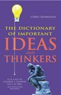 The Dictionary of Important Ideas and Thinkers
