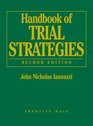 Handbook of Trial Strategies