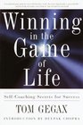 Winning in the Game of Life  SelfCoaching Secrets for Success