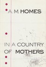 In a Country of Mothers