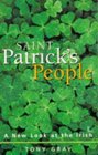 St Patrick's People New Look at the Irish