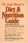 Dr Jean Mayer's Diet and Nutrition Guide