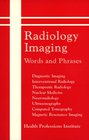 Radiology Imaging Words and Phrases