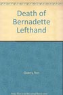 Death of Bernadette Lefthand