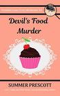 Devil's Food Murder A Frosted Love Cozy Mystery  Book 10