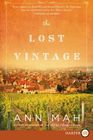 The Lost Vintage (Larger Print)