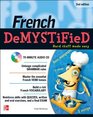 French DeMYSTiFieD Second Edition