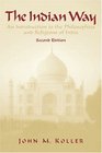 The Indian Way An Introduction to the Philosophies  Religions of India