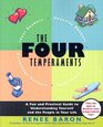 The Four Temperaments  A Fun and Practical Guide to Understanding Yourself and the People in Your Life