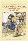 Story of Laura Ingalls Wilder  Pioneer Girl