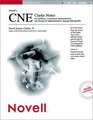 Novell's CNE Clarke Notes for NetWare 5 Advanced Administration and Design  Implementation Courses 570 and 575