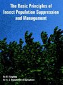 The Basic Principles of Insect Population Suppression and Management