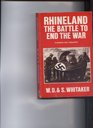 Rhineland The Battle to End the War