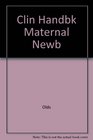 Clinical Handbook for Maternal Newborn Nursing
