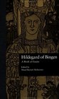 Hildegard of Bingen  A Book of Essays