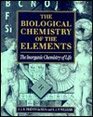 The Biological Chemistry of the Elements The Inorganic Chemistry of Life